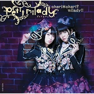 cheri*cheri? milady!!(初回限定盤B)(Blu-ray Disc付)
