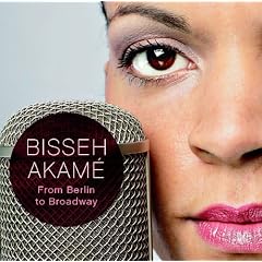 Bisseh Akam�: From Berlin to Broadway!
