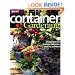 Container Gardening: Design Ideas for Rooftops, Balconies, Terraces, and More (Sunset Series)