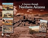 A Journey Through Northern Arizona