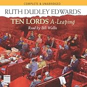 Ten Lords A-leaping | [Ruth Dudley Edwards]