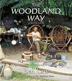 The woodland way : a permaculture approach to sustainable woodland management