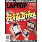 Click here to buy Laptop Ultimate Mobility, April 2008 Issue by  Editors of LAPTOP - ULTIMATE MOBILITY Magazine.