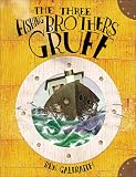 The Three Fishing Brothers Gruff