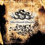 Slow Suicide Stimulus by Slow Suicide Stimulus