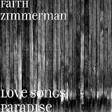 Faith Zimmerman Love Songs Paradise