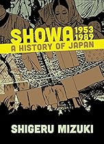 Showa 1953-1989: A History of Japan (Showa: A History of Japan)