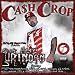 Cash Crop-Out Here Grinden