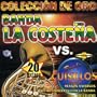 Coleccion De Oro: Banda La Costena Vs