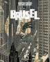Les cit�s obscures : Br�sel
