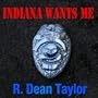 Indiana Wants Me