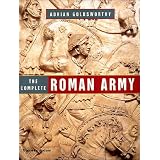 Complete Roman Armyby Adrian Goldsworthy