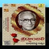 Shraddanjali - Madhavapeddi Satyam Shraddanjali - Madhavapeddi Satyam