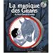 La musique des Gitans : Le Petit Cheval d'�toiles (1CD audio)