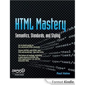 HTML Mastery: Semantics, Standards, and Styling