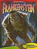 Frankenstein with Hardcover Book(s) (Graphic Horror (Abdo Interactive))