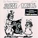 Fat Pants - Fat Peter Presents Sweet Pants
