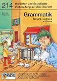 Grammatik 4 - Klasse - Einfache Wortarten und Satzglieder - Sprachbetrachtung - Gerhard Widmann