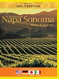 Destination Napa Sonoma Wine Country