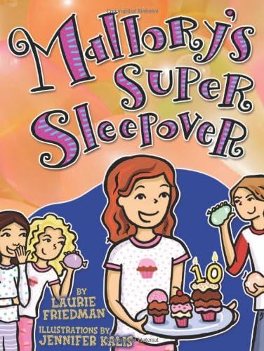 Mallory's Super Sleepover