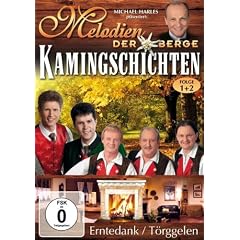 Various Artists - Melodien der Berge: Kamingschichten 1 & 2