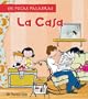La Casa En Pocas Palabras / The House in a Few Words (Spanish Edition)