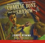 Review Scholastic Audio Books  / Charlie Bone And The Shadow - Audio Library Edition (Charlie Bone)