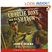 Children of the Red King #7: Charlie Bone and the Shadow - Audio Library Edition