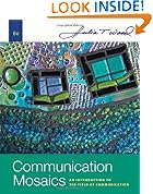 Communication Mosaics: An Introduction to the Field of Communication