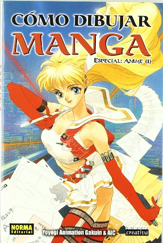 Como dibujar manga 1 Especial Anime / How to Draw Manga 1 Making Anime (Spanish Edition)