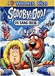 Scooby Doo du sang froid