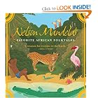 Nelson Mandela's Favorite African Folktales by Nelson Mandela