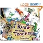 I Know an Old Teacher (Carolrhoda Picture Books)