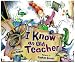 I Know an Old Teacher (Carolrhoda Picture Books)