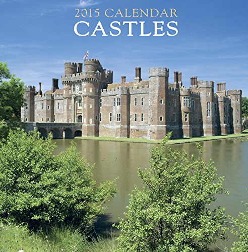 2015 Calendar: Castles: 12-Month Calendar Featuring Wonderful Photography And Space In Write In Key Events