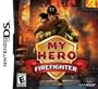 My Hero: Firefighter