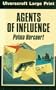 Agents of Influence