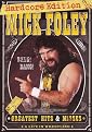 WWE: Mick Foley Greatest Hits and Misses (Hardcore Edition)