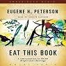 Eat This Book: A Conversation on the Art of Spiritual Reading