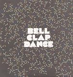 Bell Clap Dance [VINYL]