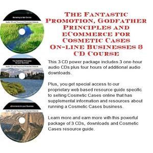 The Fantastic Promotion, Godfather Principles and eCommerce for Cosmetic Cases On-line Businesses 3 CD Course (Audio CD) courses shop The Fantastic Promotion, Godfather Principles and eCommerce for Cosmetic Cases On-line Businesses 3 CD Course (Audio CD) courses shop