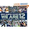 World Champion Seattle Seahawks: We Are 12