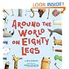 Around the World on Eighty Legs: Animal Poems