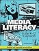 Media Literacy in the K-12 Classroom