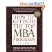 How to Get Into the Top MBA Programs, 5th Edition