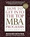 How to Get Into the Top MBA Programs, 5th Edition