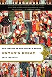 Osman s Dream: The History of the Ottoman Empire