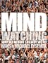 Mindwatching: Why We Behave the Way We Do