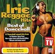 Irie Reggae Hits: Best of Dancehall