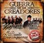 Guerra De Los Creadores Del Pasito Duranguense